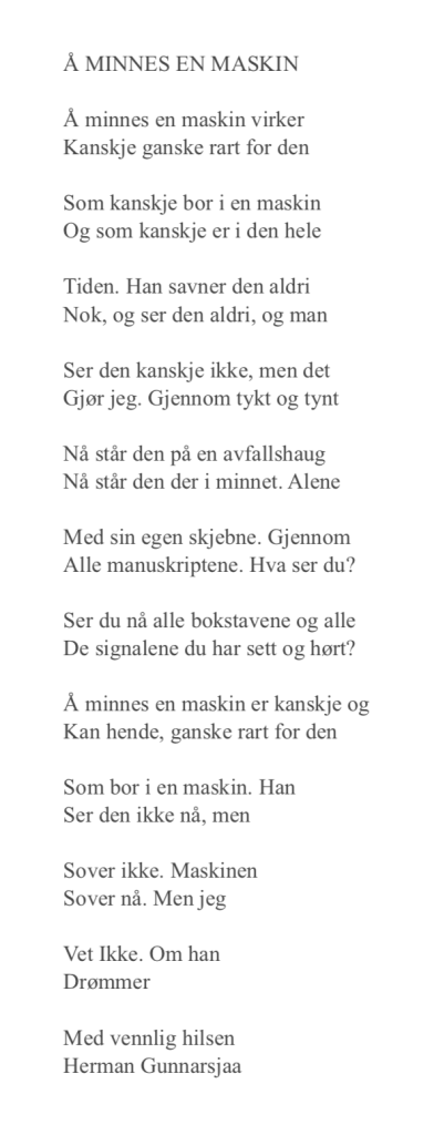 Å MINNES EN MASKIN