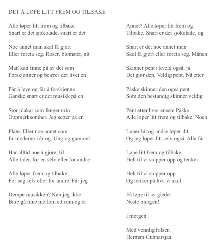 DET Å LØPE LITT FREM OG TILBAKE