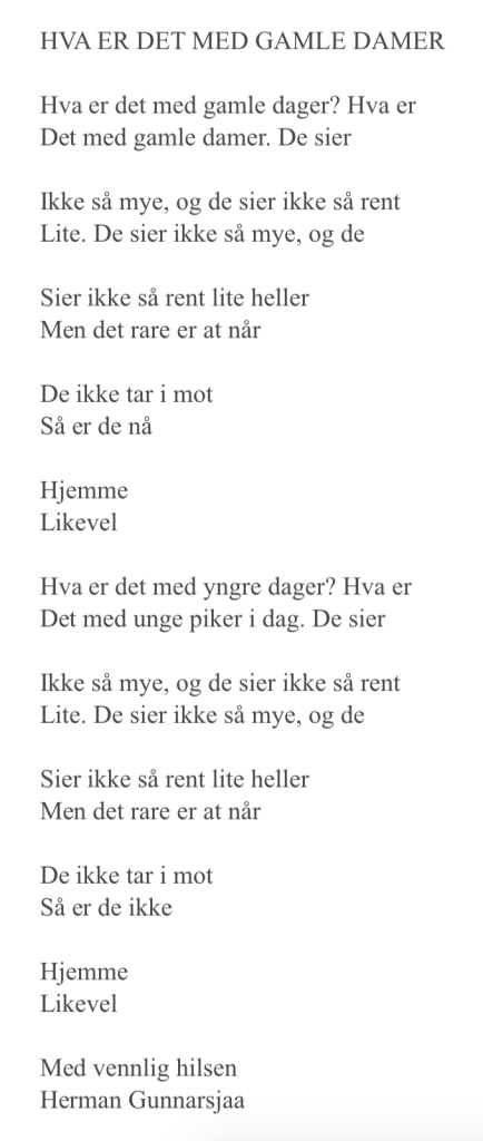 HVA ER DET MED GAMLE DAMER