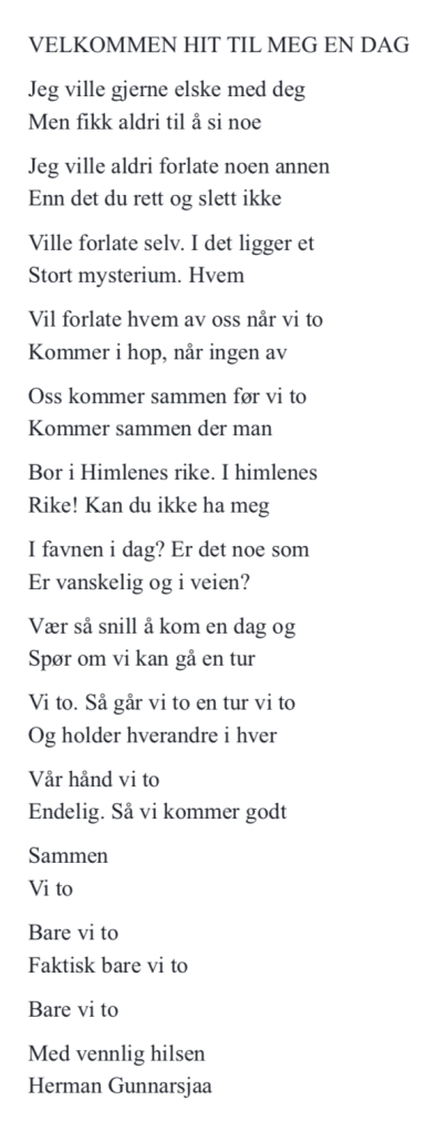 VELKOMMEN HIT TIL MEG EN DAG