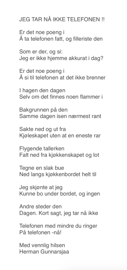 JEG TAR NÅ IKKE TELEFONEN !!