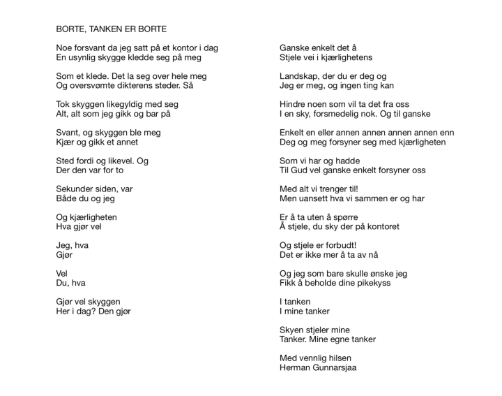 BORTE, TANKEN ER BORTE