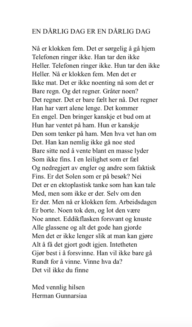 EN DÅRLIG DAG ER EN DÅRLIG DAG